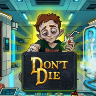 Don't Die